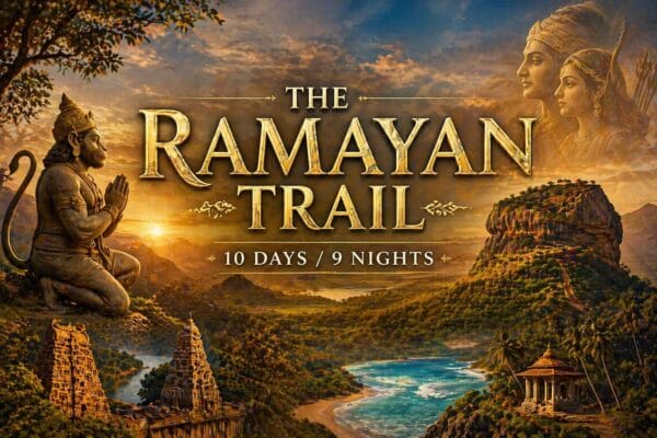 Ramayana Trail Tour – Sacred Legends of Lanka